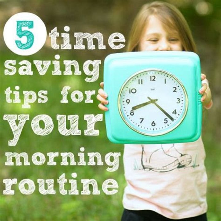 5 Time-Saving Tips For The Morning