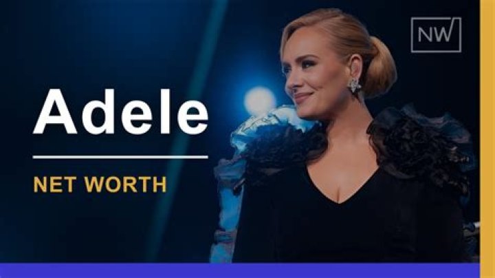 Adele Net Worth 2024: A Comprehensive Analysis