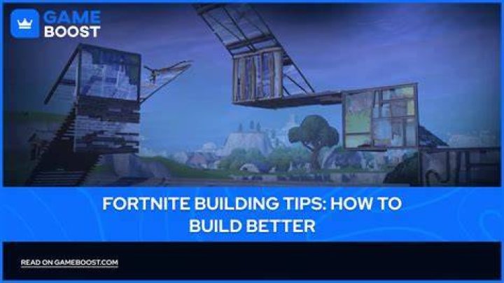 fortnite mobile tips building